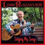 Lynn Russwurm - Singing My Songs